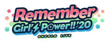 REMEMBER GIRL'S POWER!!2020